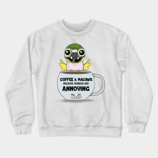 Coffee & Blue and Gold Macaws! Crewneck Sweatshirt